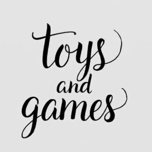 Toys and Games