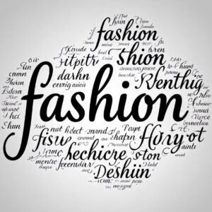 Fashion
